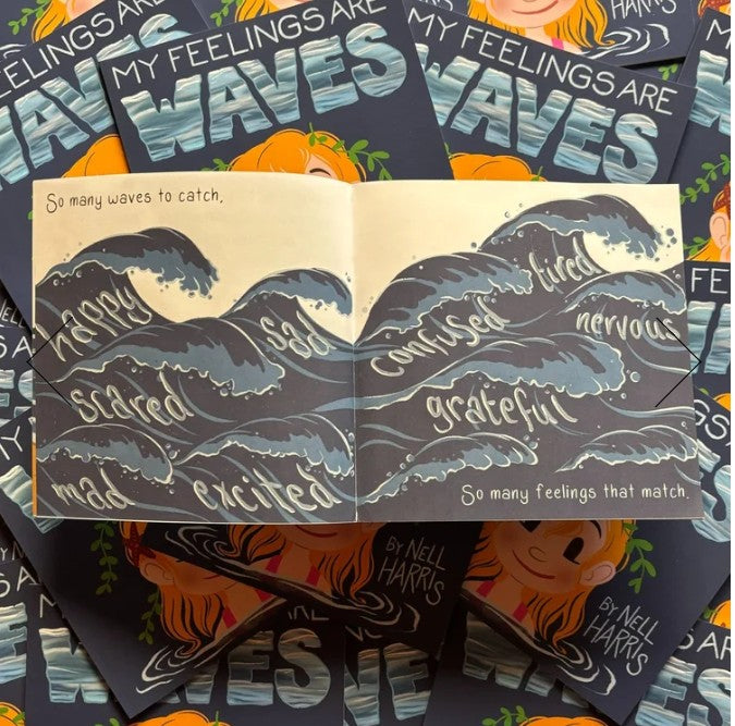 My Feelings are Waves - by Nell Harris